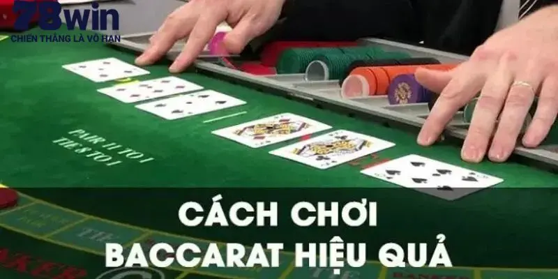 Chiến thuật chơi Baccarat